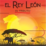 El Rey León - El Tributo