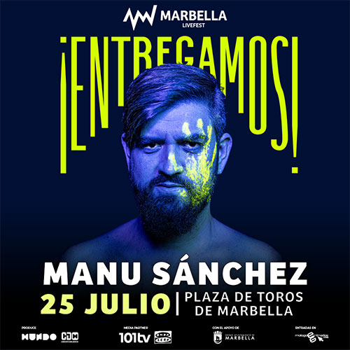 Manu Sánchez - Entregamos - Marbella