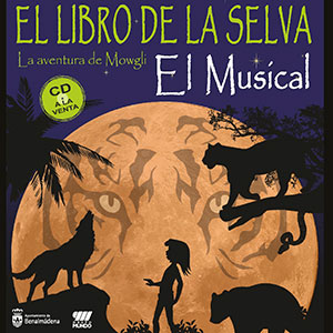 El libro de la selva - La aventura de Mowgli